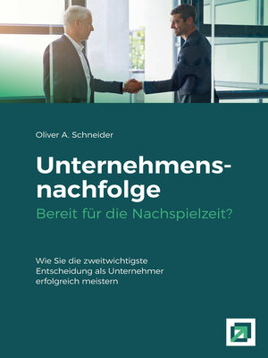 cover image of Unternehmensnachfolge  Bereit für die Nachspielzeit?
